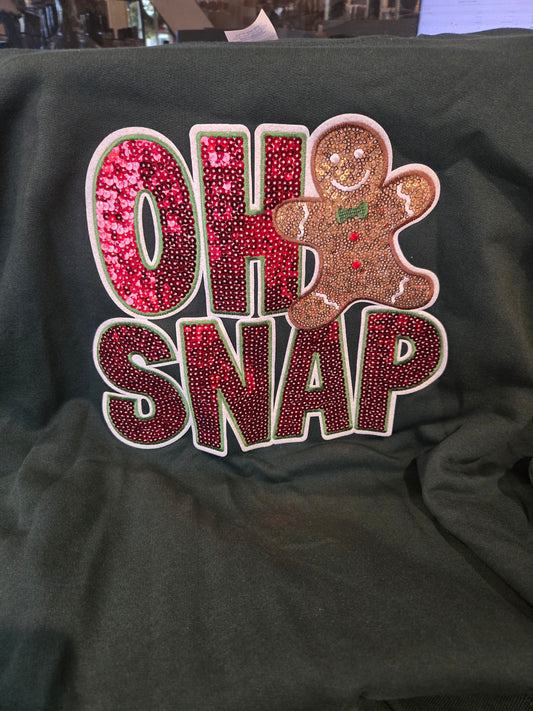 Dark Green Sweatshirt (OH SNAP GINGERBREAD MAN)